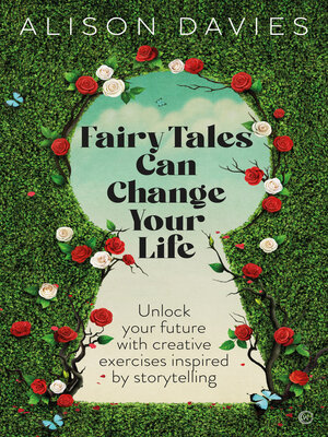 cover image of Fairy Tales Can Change Your LIfe